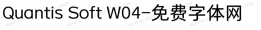 Quantis Soft W04字体转换
